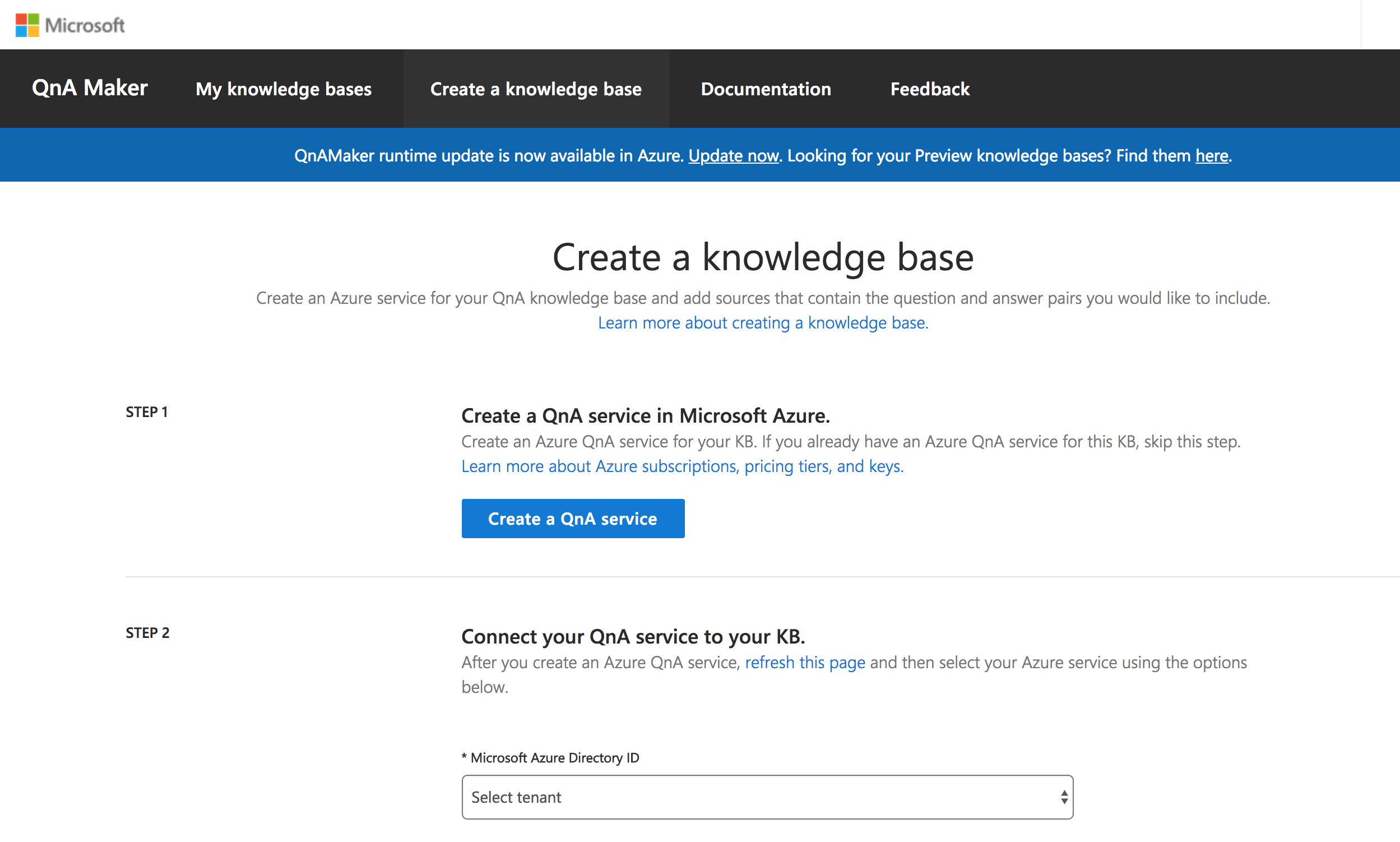Follow the 5 steps provided by Microsoft to create your knowledge base bot